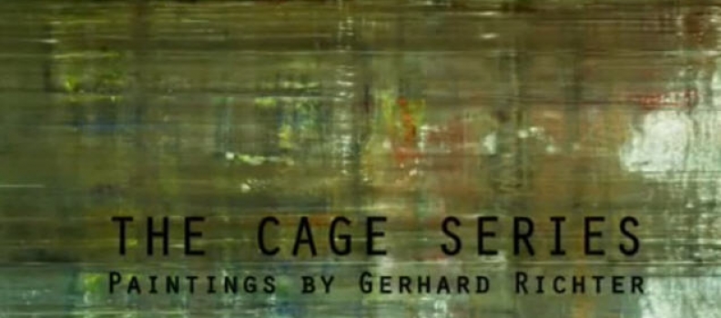 Robert Storr: Gerhard Richter -The Cage Paintings