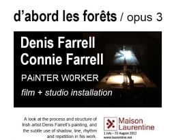 d’abord les forets/ opus 3, international exhibition at La Maison Laurentine